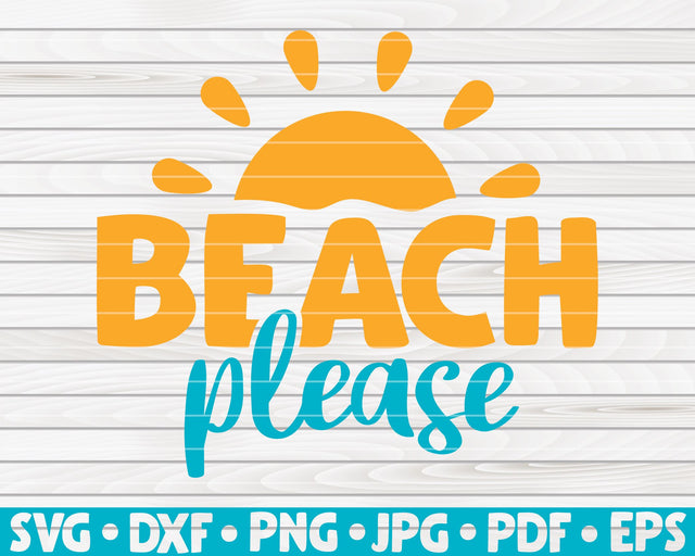 Beach please SVG | Summertime quote SVG HQDigitalArt 