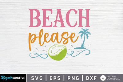 Beach please SVG SVG Regulrcrative 