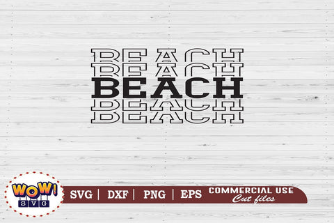 Beach stacked text svg, Summer svg, Beach svg, Png, Dxf SVG Wowsvgstudio 