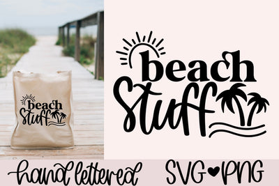 Beach stuff svg, beach tote bag svg, beach bag svg, beach vacation svg, summertime svg, sunshine svg, hand lettered svg, beach things svg SVG AnitaAlyiaLettering 