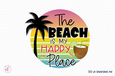 Beach Sublimation PNG | The Beach is My Happy Place Sublimation CraftLabSVG 