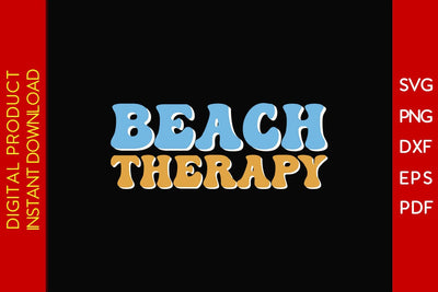 Beach Therapy Summer Vacation SVG PNG PDF Cut File SVG Creativedesigntee 
