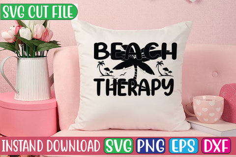 Beach Therapy SVG Cut File SVGs, Quotes and Sayings, Food & Drink, Holiday,On Sale, SVG Studio Innate 