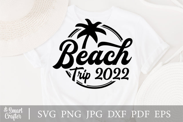 Beach Trip 2022 SVG, Beach 2022 SVG, Summer 2022 SVG, Vacation 2022 svg, Beach Shirt svg, Beach Life svg, Clipart, Cricut, Silhouette SVG Fauz 