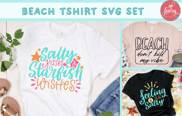 Beach Tshirt SVG Set SVG So Fontsy Design Shop 
