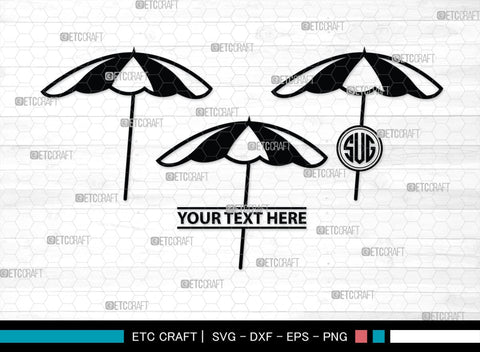 Beach Umbrella Monogram, Beach Umbrella Silhouette, Beach Umbrella SVG, Beach Svg, Summer Svg, Vacation Svg, Outdoor Umbrella Svg, SB00466 SVG ETC Craft 