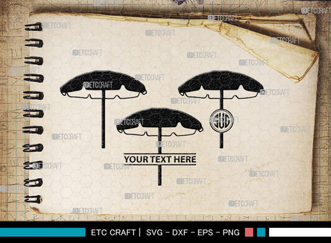 Beach Umbrella Monogram, Beach Umbrella Silhouette, Beach Umbrella SVG, Beach Svg, Summer Svg, Vacation Svg, Outdoor Umbrella Svg, SB00466 SVG ETC Craft 