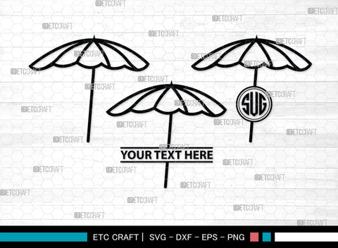 Beach Umbrella Monogram, Beach Umbrella Silhouette, Beach Umbrella SVG, Beach Svg, Summer Svg, Vacation Svg, Outdoor Umbrella Svg, SB00466 SVG ETC Craft 