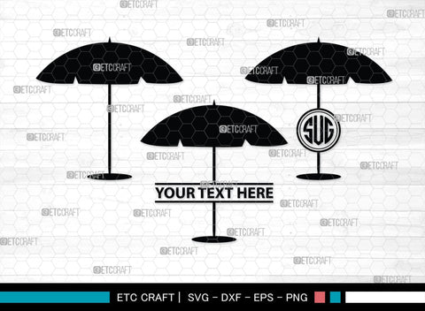 Beach Umbrella Monogram, Beach Umbrella Silhouette, Beach Umbrella SVG, Beach Svg, Summer Svg, Vacation Svg, Outdoor Umbrella Svg, SB00466 SVG ETC Craft 