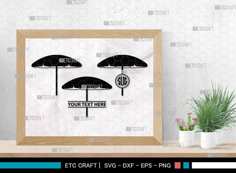 Beach Umbrella Monogram, Beach Umbrella Silhouette, Beach Umbrella SVG, Beach Svg, Summer Svg, Vacation Svg, Outdoor Umbrella Svg, SB00466 SVG ETC Craft 