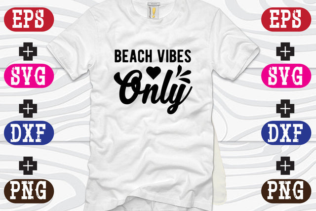 beach vibes only SVG Nurstore 