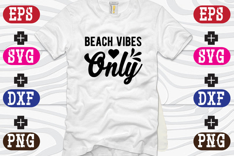 beach vibes only SVG Nurstore 