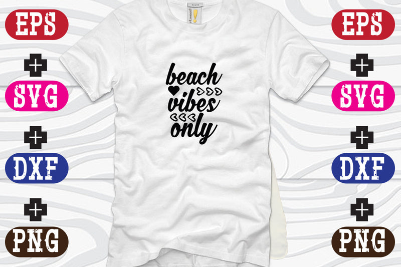 beach vibes only SVG Nurstore 