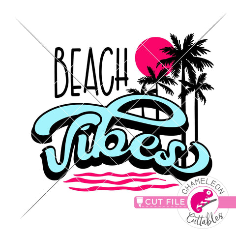 Beach vibes retro vacay svg dxf png SVG Chameleon Cuttables 
