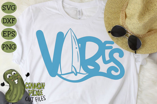 Beach Vibes Surfboard SVG Cut File SVG Crunchy Pickle 