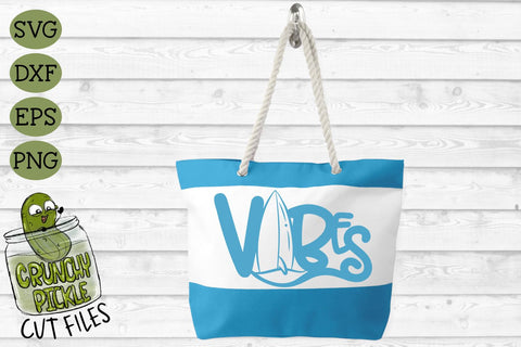 Beach Vibes Surfboard SVG Cut File SVG Crunchy Pickle 