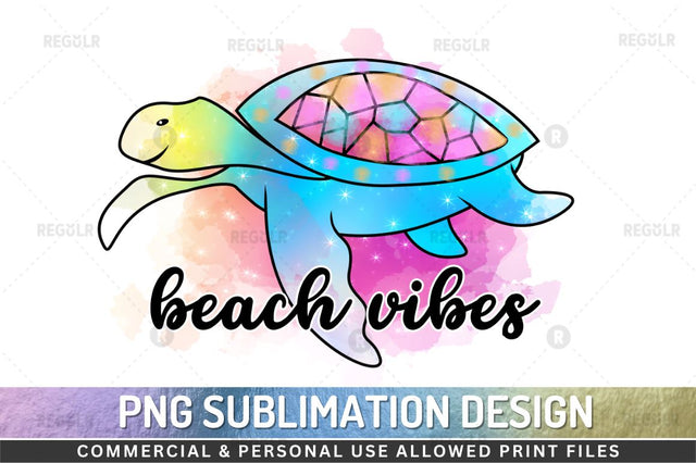 Beach vibes SVG Sublimation Regulrcrative 