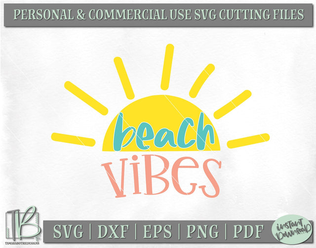 Beach Vibes SVG, Summer SVG, Beach SVG SVG TB Designs 