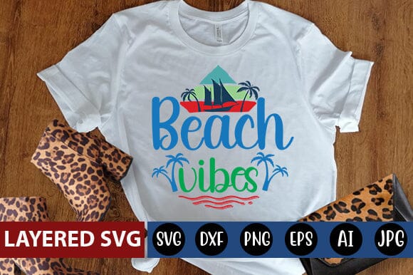 beach vibes Svg SVG Blessedprint 