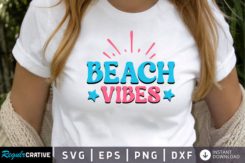Beach vibes SVG SVG Regulrcrative 