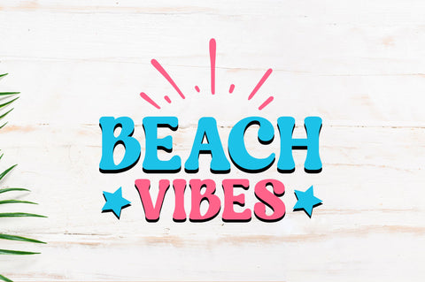 Beach vibes SVG SVG Regulrcrative 