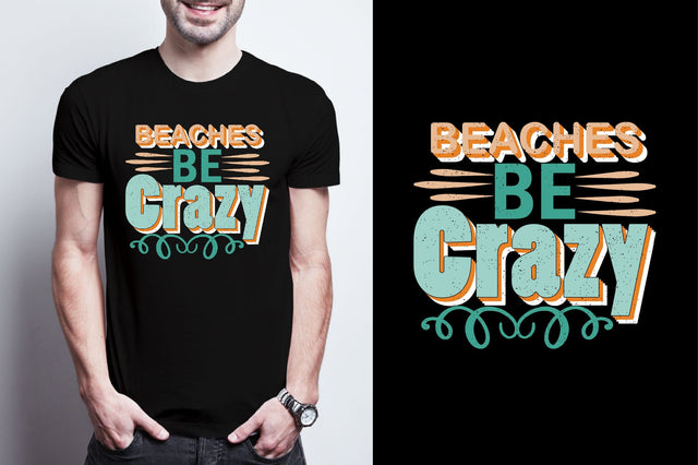 Beaches Be Crazy Sublimation SVGArt 
