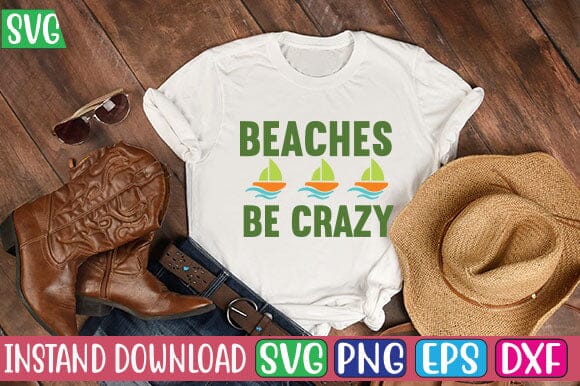 Beaches Be Crazy SVG Cut File SVG Studio Innate 