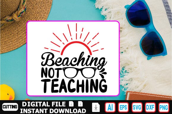 Beaching Not Teaching SVG Craftlabsvg24 