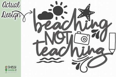 Beaching not Teaching SVG Shelly Creates IT 