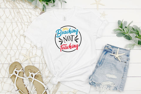 Beaching Not Teaching | Teacher SVG SVG Hippo Creations 