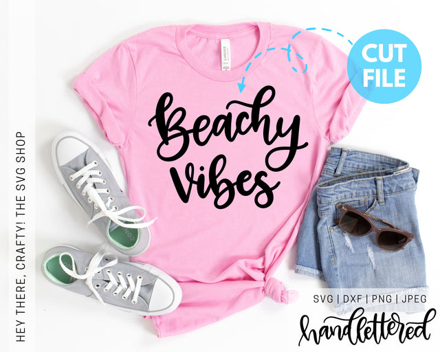 Beachy Vibes | SVG, PNG, DXF, JPEG SVG Hey There, Crafty! 