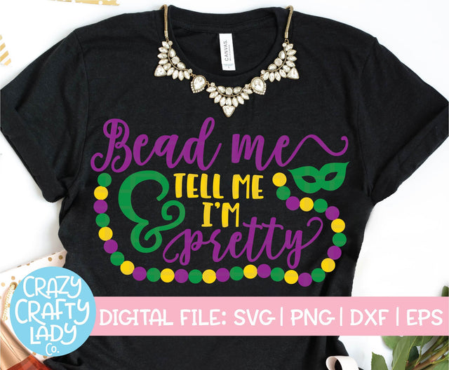 Bead Me & Tell Me I'm Pretty SVG Crazy Crafty Lady Co. 