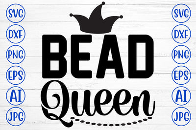 Bead Queen SVG Cut File SVG Syaman 
