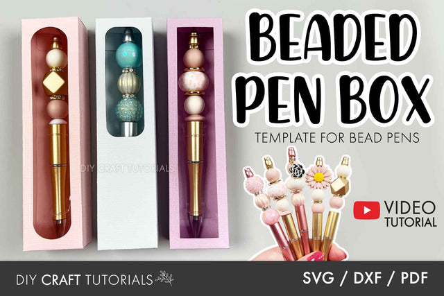 Beaded Pen Display Box SVG SVG DIY Craft Tutorials 