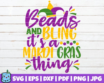 Beads And Bling It's A Mardi Gras Thing SVG MintyMarshmallows 