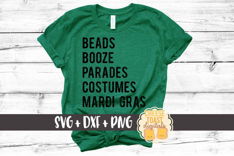 Beads Booze Parades Costumes Mardi Gras - Mardi Gras SVG PNG DXF Files SVG Cheese Toast Digitals 