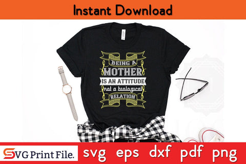Beaing Mother Mothers Day SVG PNG Cricut File SVG SVG Print File 
