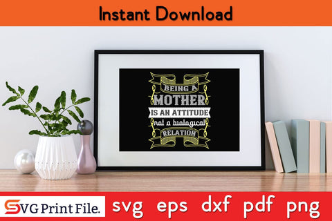 Beaing Mother Mothers Day SVG PNG Cricut File SVG SVG Print File 