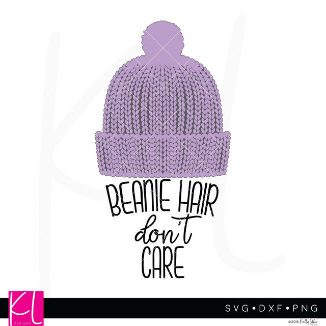 Beanie Hair Don't Care SVG Kelly Lollar Designs 