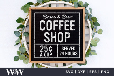 Beans & Brew Coffee Shop SVG | Coffee Sign SVG SVG Wood And Walt 