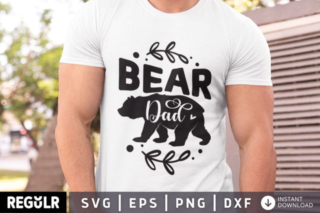 Bear dad SVG SVG Regulrcrative 