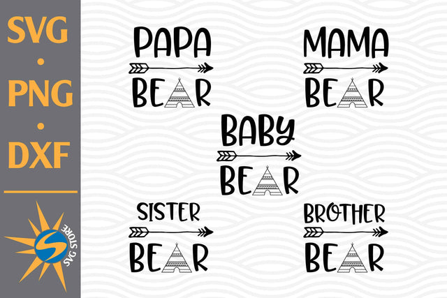 Bear Family SVG, PNG, DXF Digital Files Include SVG SVGStoreShop 