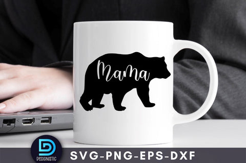 Bear mama, Mam SVG SVG DESIGNISTIC 