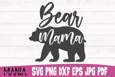 Bear Mama Svg File SVG GraphicMania 