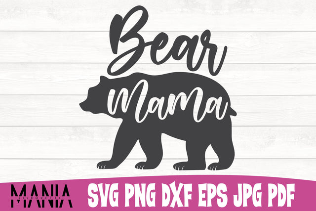Bear Mama Svg File SVG GraphicMania 