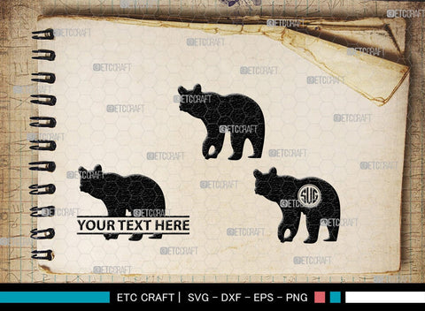 Bear Monogram, Bear Silhouette, Bear SVG, Bruin Svg, Grizzly Bear Svg, Bear Family Svg, SB00226 SVG ETC Craft 