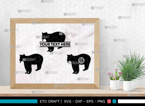 Bear Monogram, Bear Silhouette, Bear SVG, Bruin Svg, Grizzly Bear Svg, Bear Family Svg, SB00226 SVG ETC Craft 