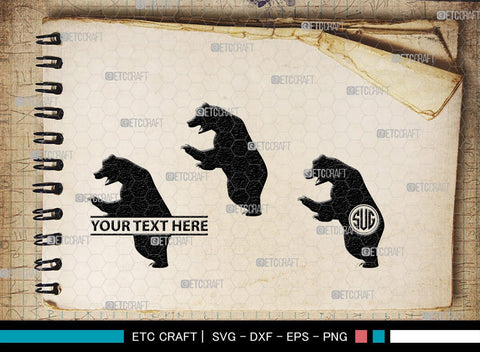 Bear Monogram, Bear Silhouette, Bear SVG, Bruin Svg, Grizzly Bear Svg, Bear Family Svg, SB00226 SVG ETC Craft 