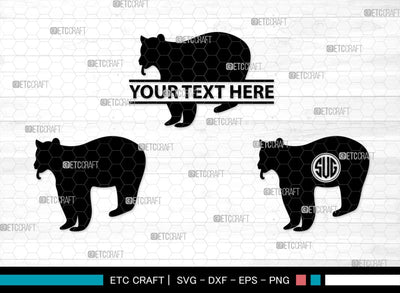 Bear Monogram, Bear Silhouette, Bear SVG, Bruin Svg, Grizzly Bear Svg, Bear Family Svg, SB00226 SVG ETC Craft 