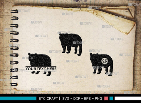Bear Monogram, Bear Silhouette, Bear SVG, Bruin Svg, Grizzly Bear Svg, Bear Family Svg, SB00226 SVG ETC Craft 